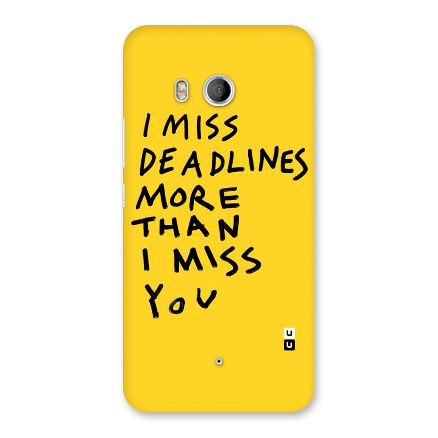 Deadlines Back Case for HTC U11