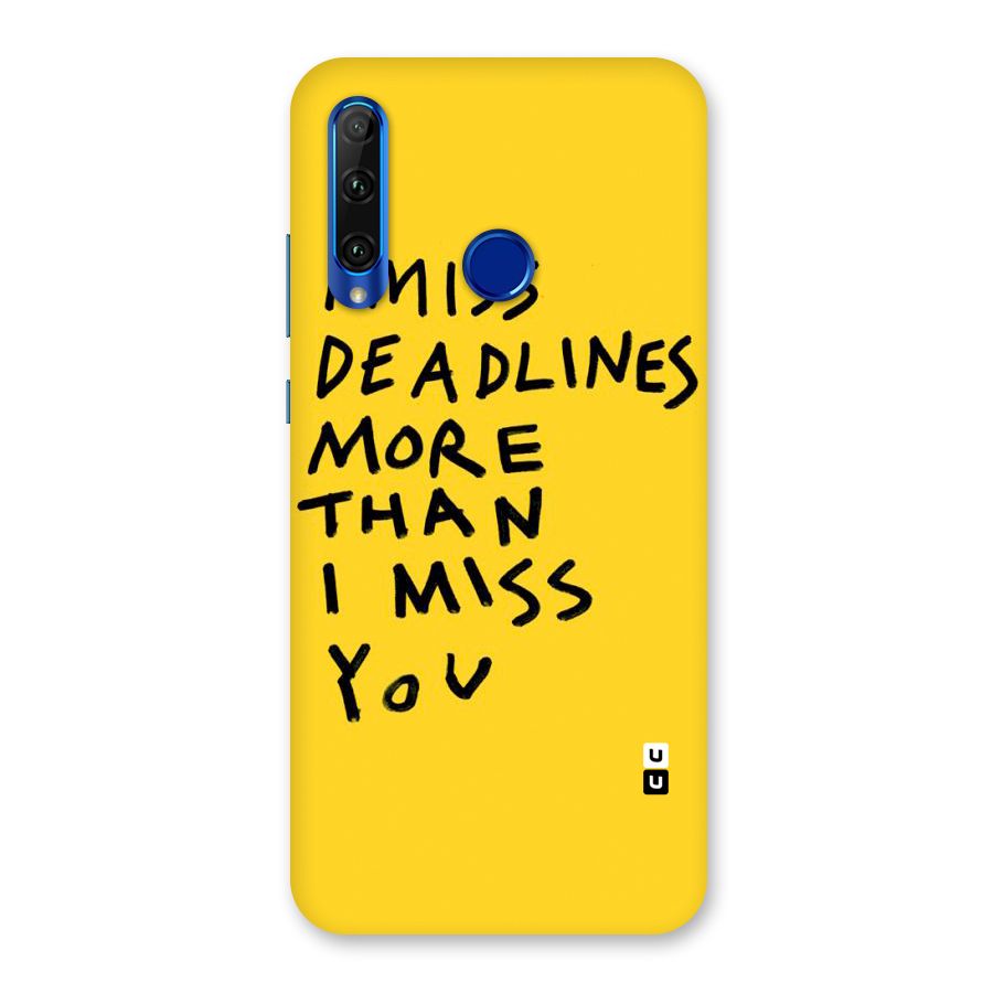 Deadlines Back Case for Honor 20i