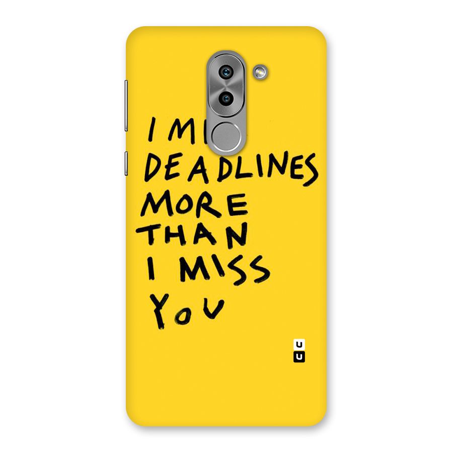 Deadlines Back Case for Honor 6X