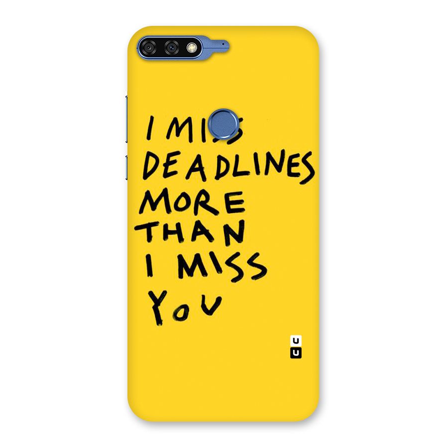 Deadlines Back Case for Honor 7C