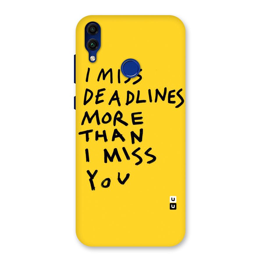 Deadlines Back Case for Honor 8C