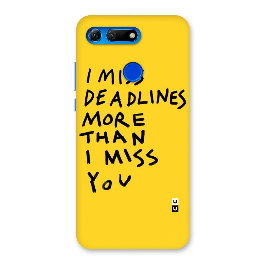 Deadlines Back Case for Honor View 20