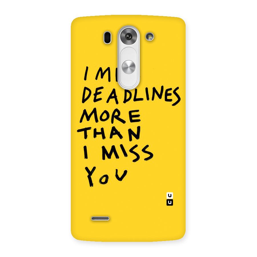 Deadlines Back Case for LG G3 Beat