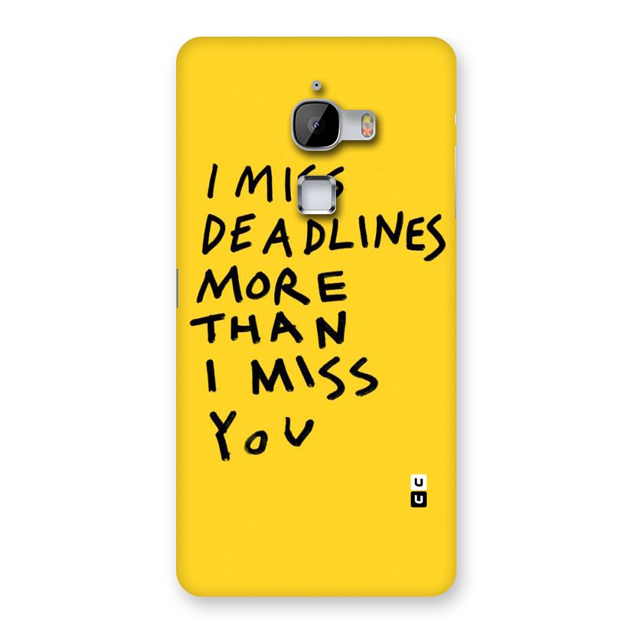 Deadlines Back Case for LeTv Le Max
