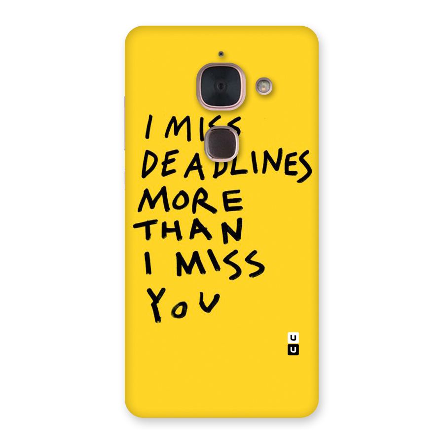 Deadlines Back Case for Le Max 2