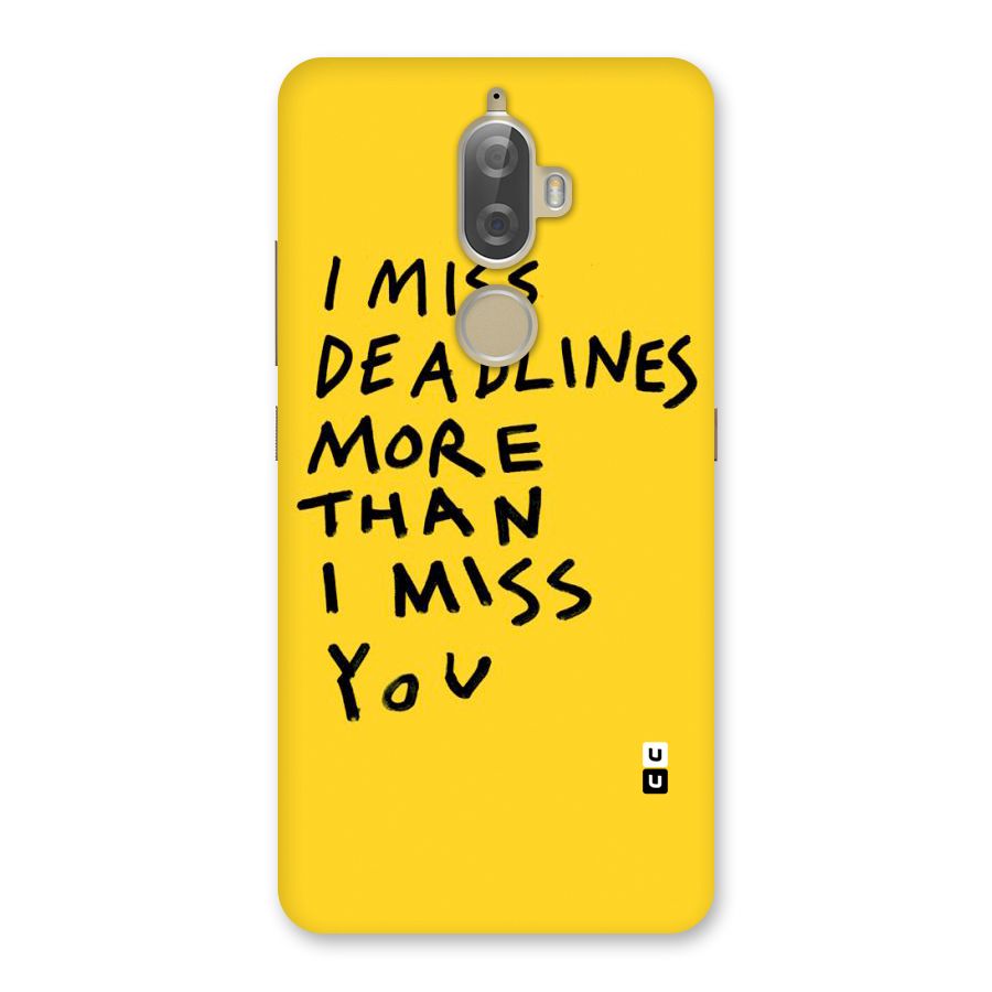 Deadlines Back Case for Lenovo K8 Plus