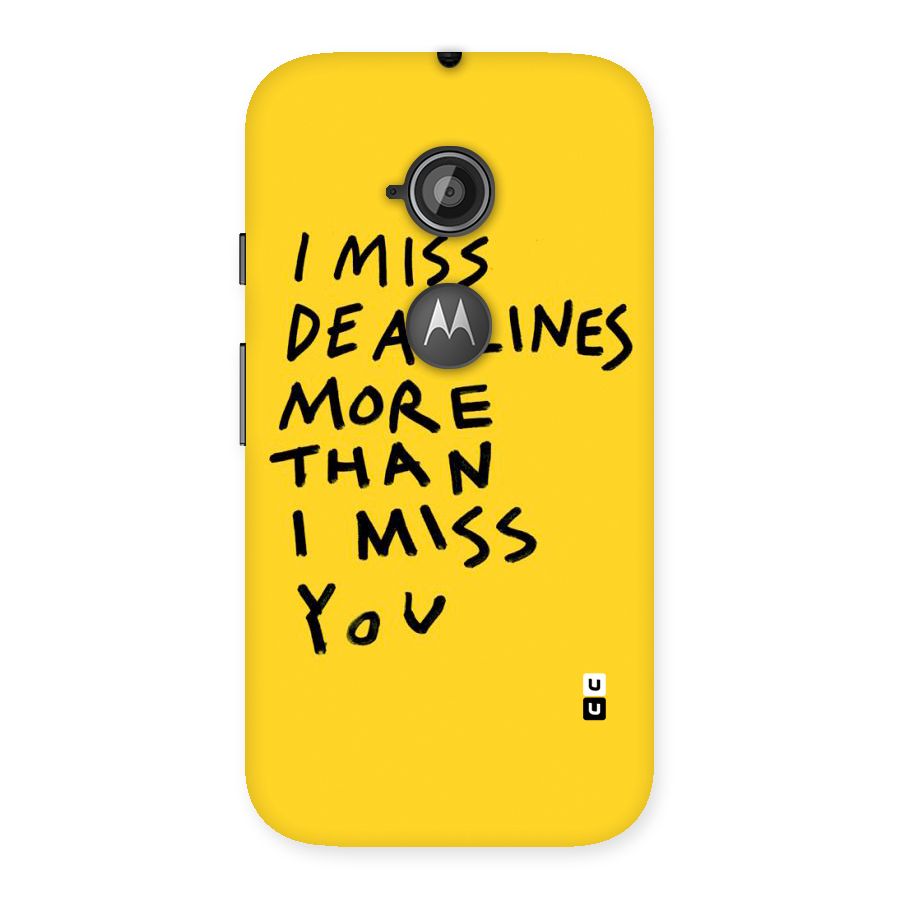 Deadlines Back Case for Moto E 2nd Gen