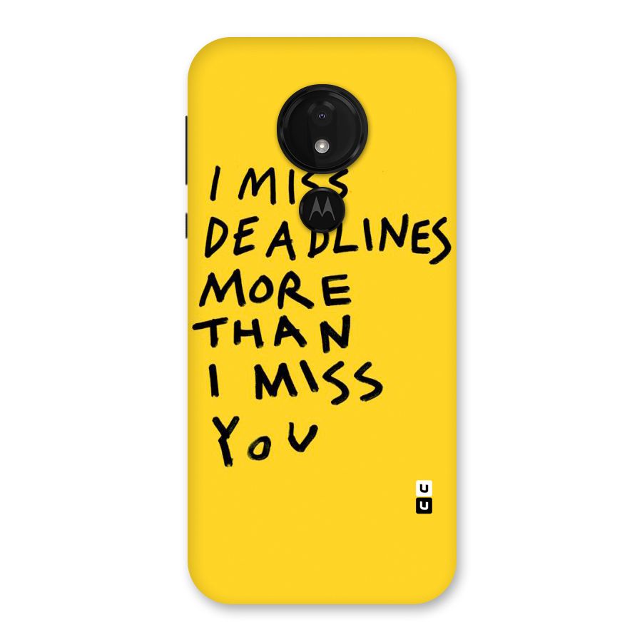 Deadlines Back Case for Moto G7 Power
