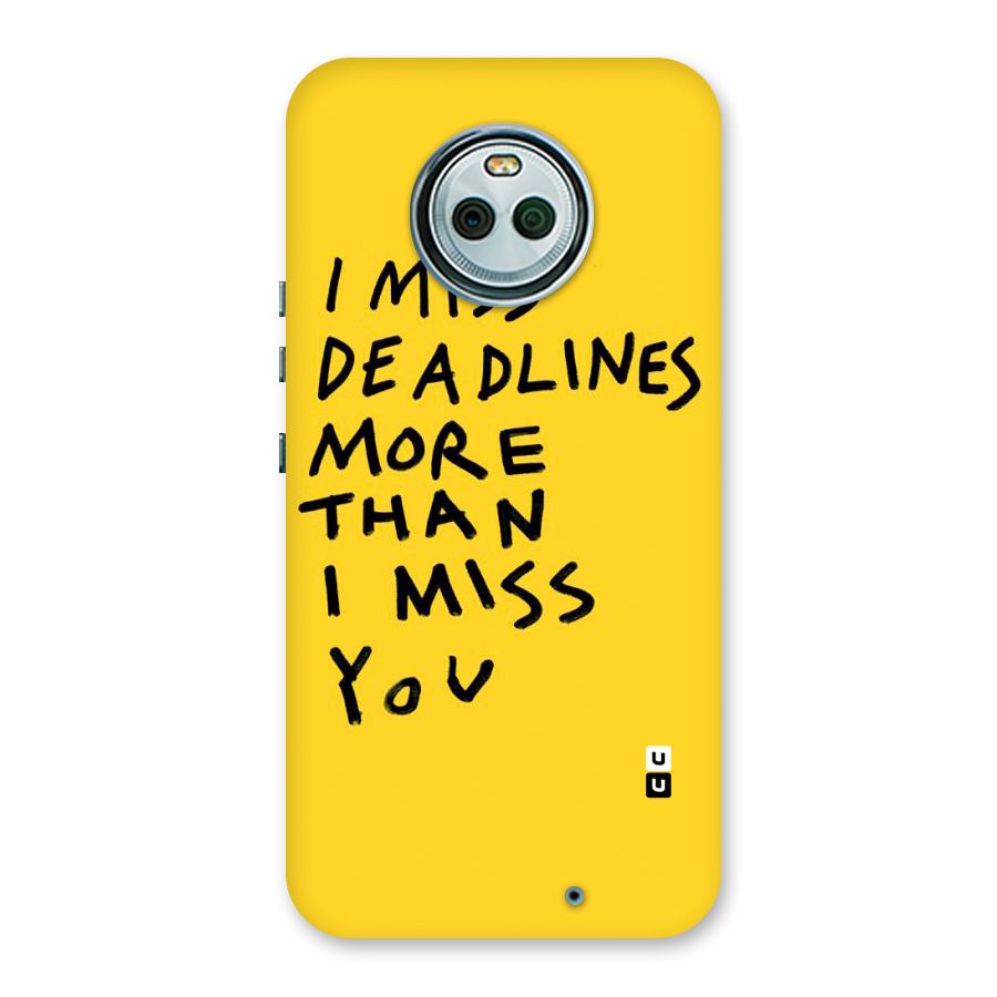 Deadlines Back Case for Moto X4