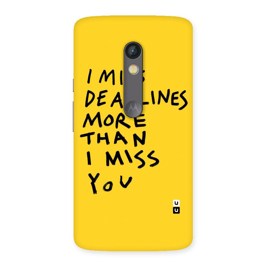 Deadlines Back Case for Moto X Play