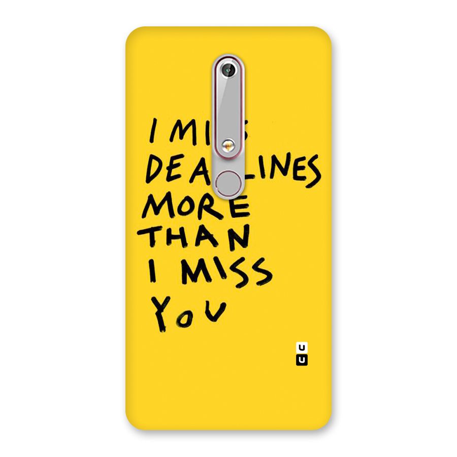 Deadlines Back Case for Nokia 6.1