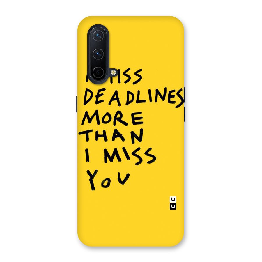 Deadlines Back Case for OnePlus Nord CE 5G