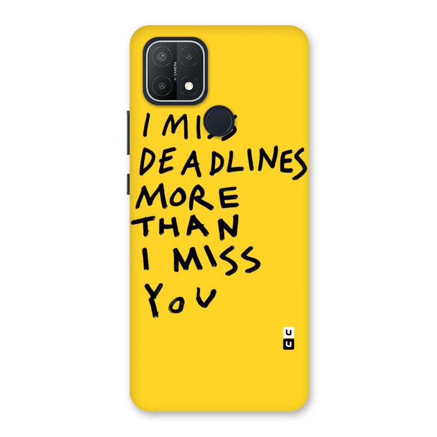 Deadlines Back Case for Oppo A15s