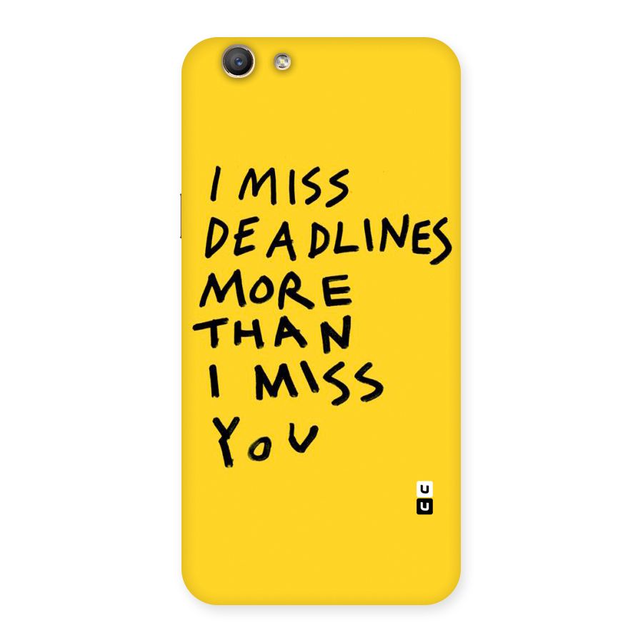 Deadlines Back Case for Oppo A59