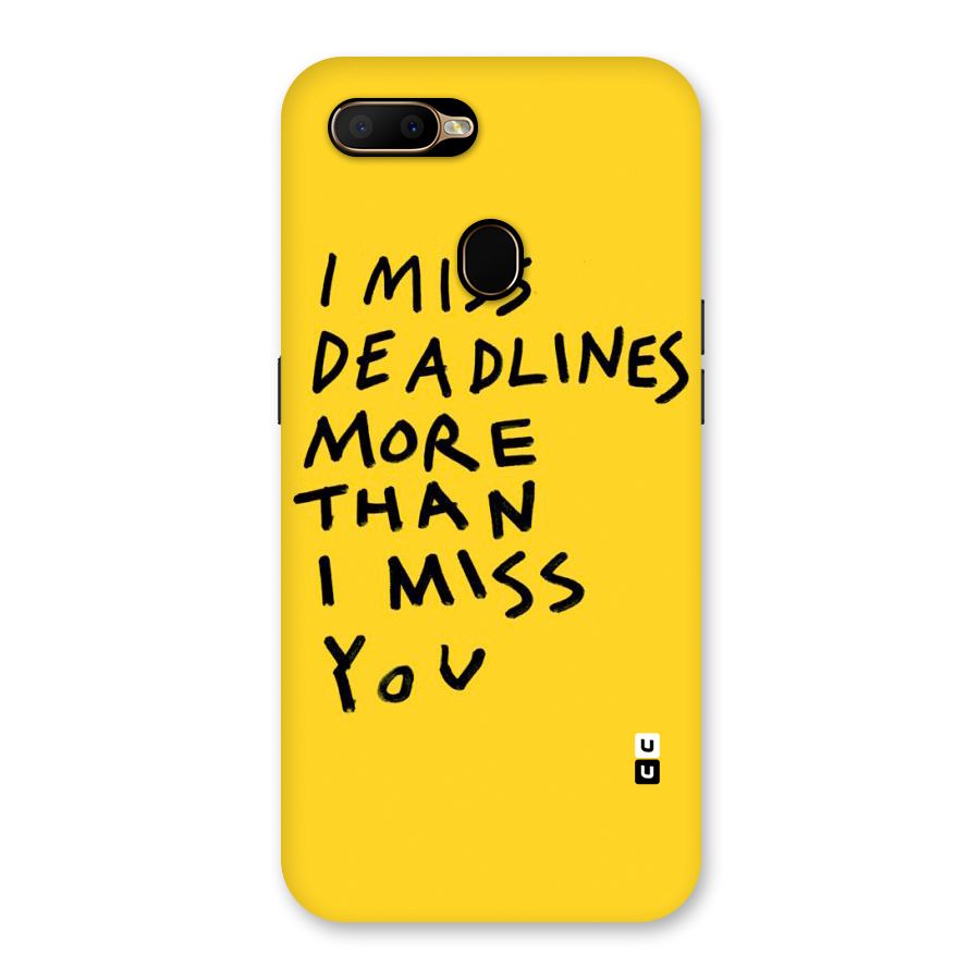 Deadlines Back Case for Oppo A5s