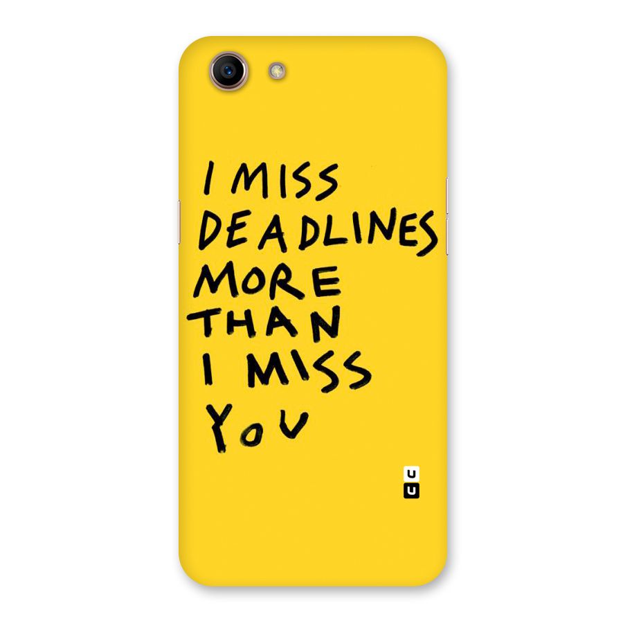 Deadlines Back Case for Oppo A83 (2018)