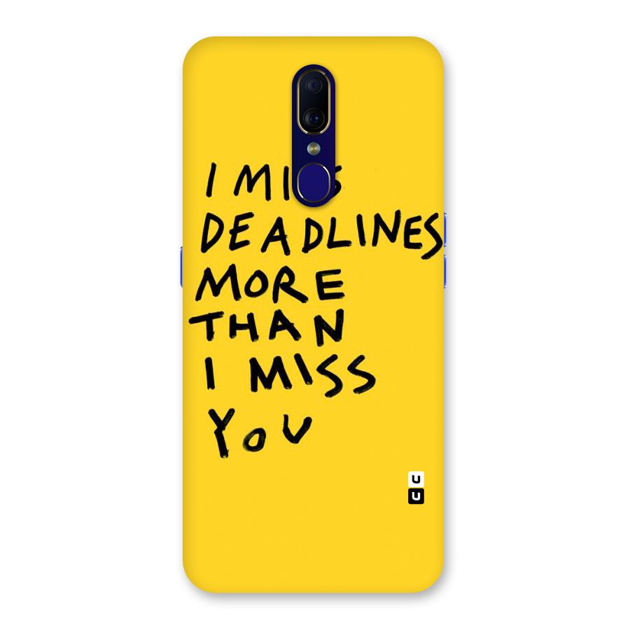Deadlines Back Case for Oppo A9