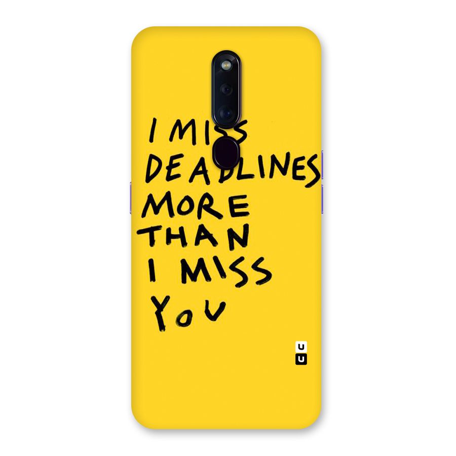 Deadlines Back Case for Oppo F11 Pro