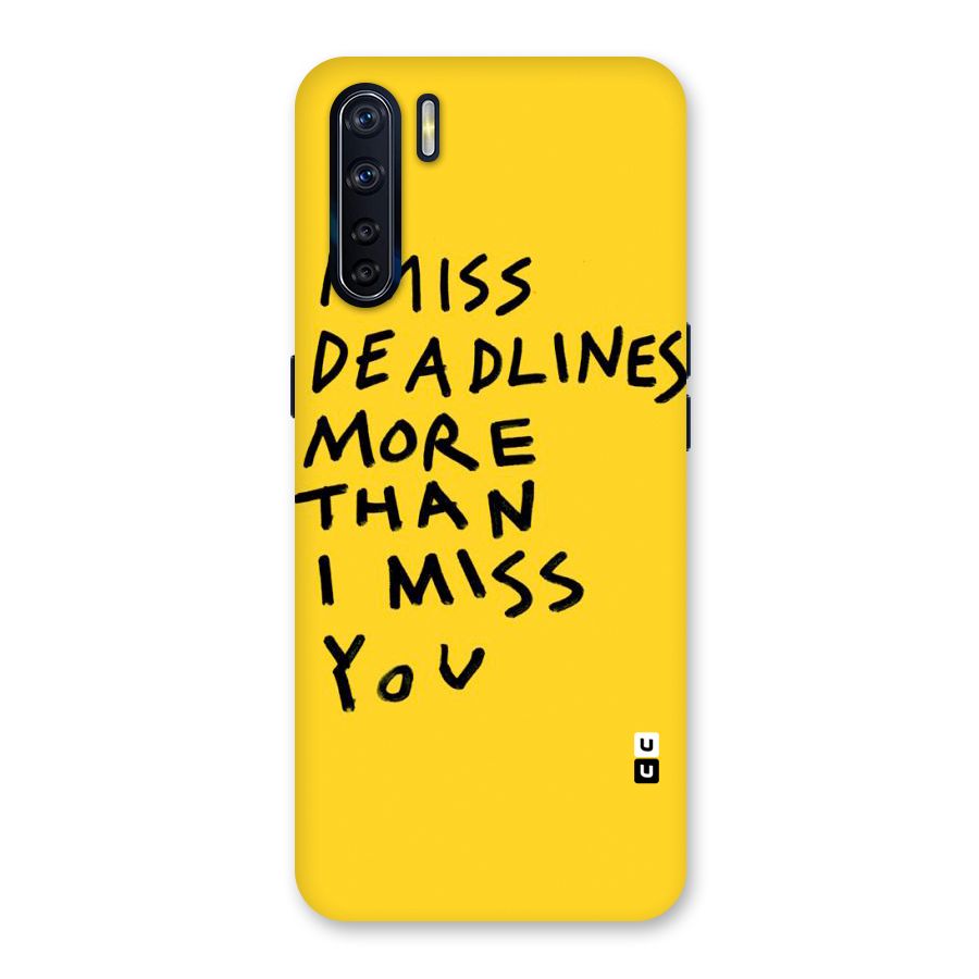 Deadlines Back Case for Oppo F15