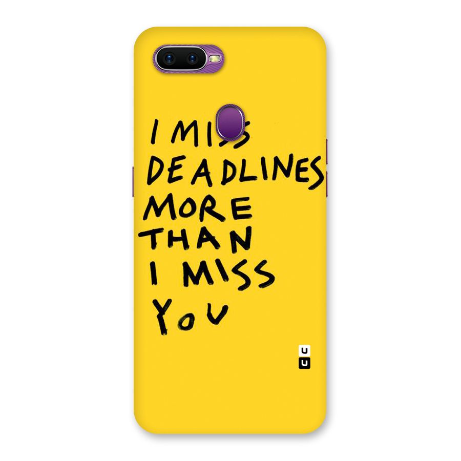 Deadlines Back Case for Oppo F9