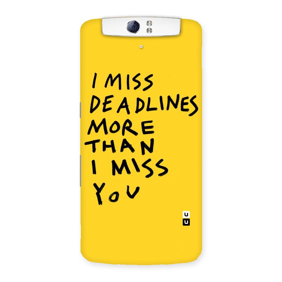 Deadlines Back Case for Oppo N1