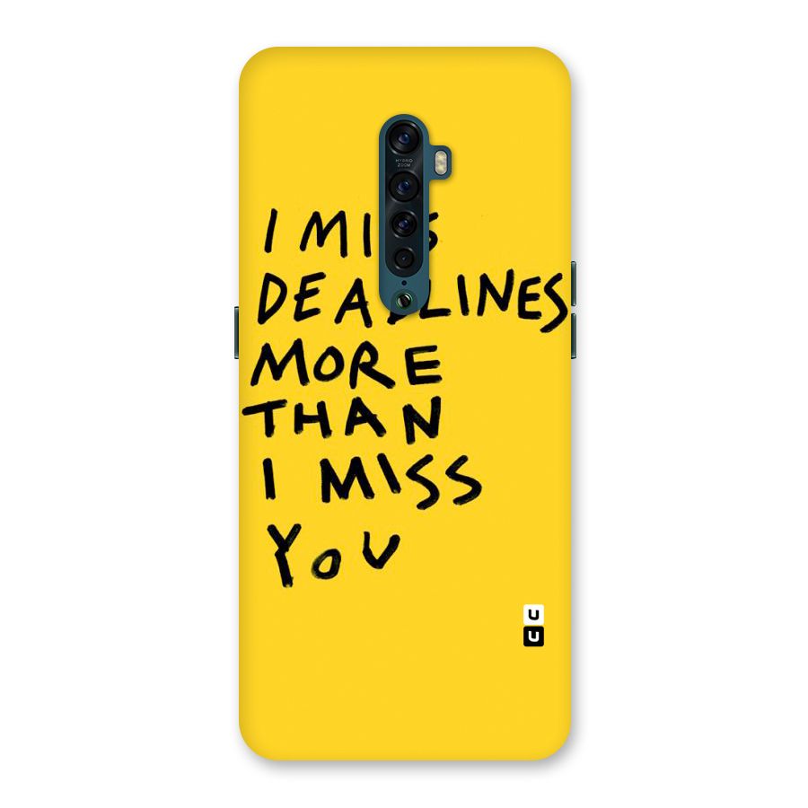 Deadlines Back Case for Oppo Reno2