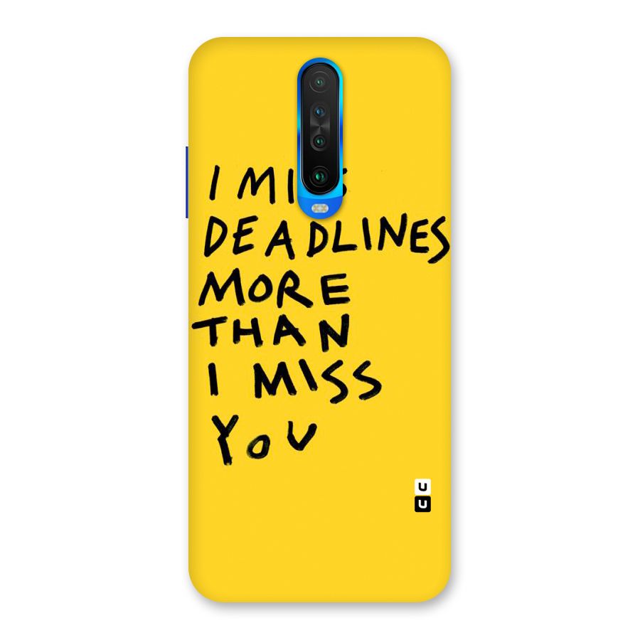 Deadlines Back Case for Poco X2