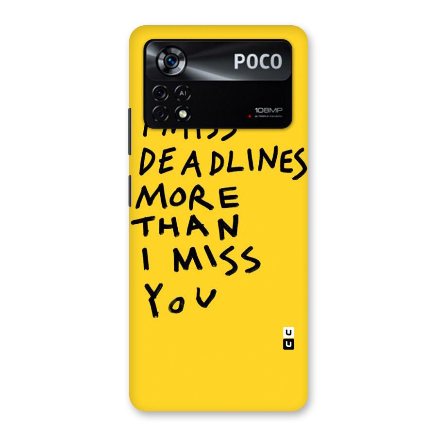Deadlines Back Case for Poco X4 Pro 5G