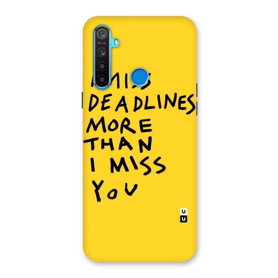 Deadlines Back Case for Realme 5s