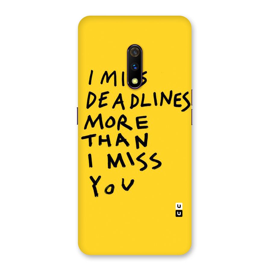 Deadlines Back Case for Realme X