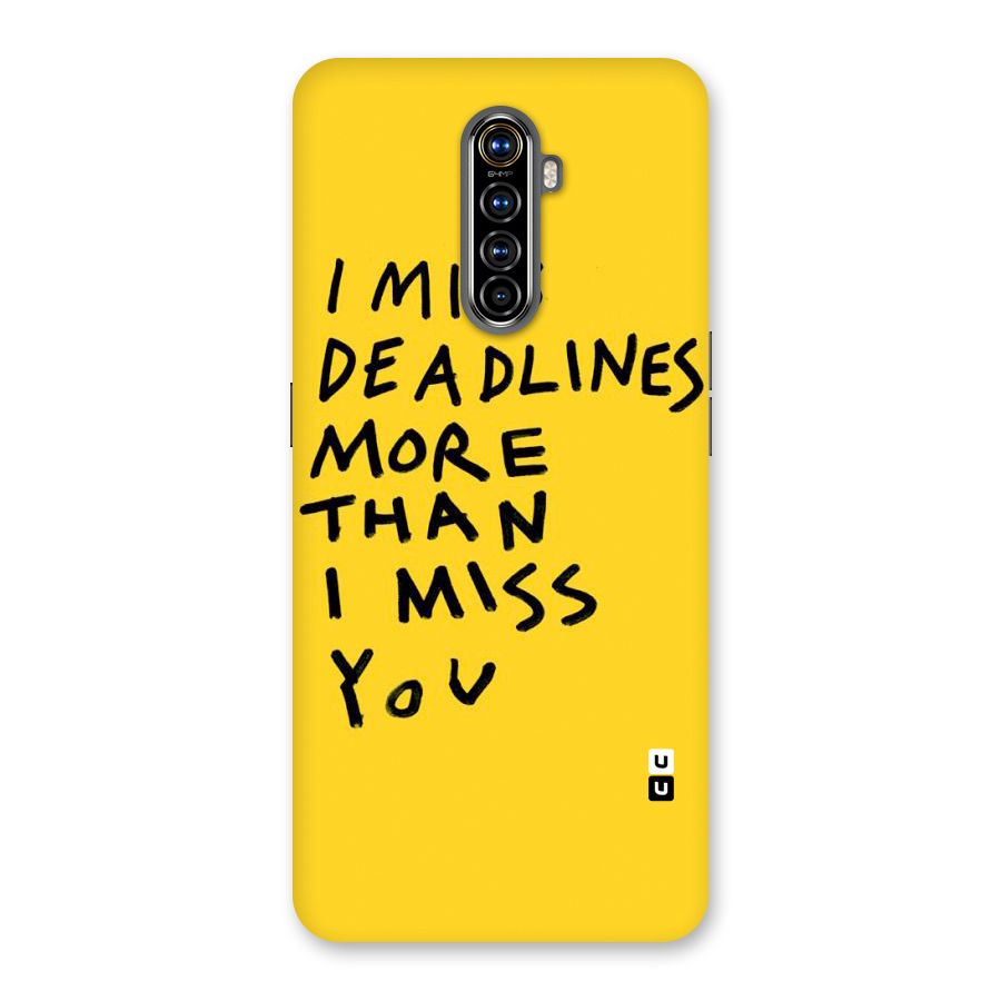 Deadlines Back Case for Realme X2 Pro