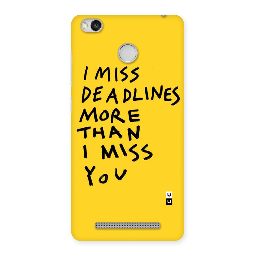 Deadlines Back Case for Redmi 3S Prime
