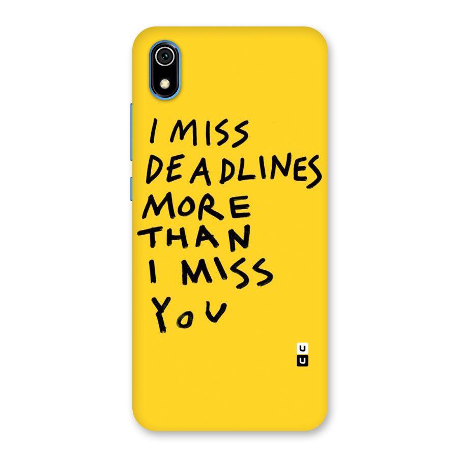 Deadlines Back Case for Redmi 7A