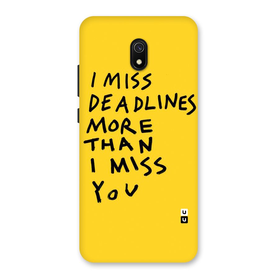 Deadlines Back Case for Redmi 8A