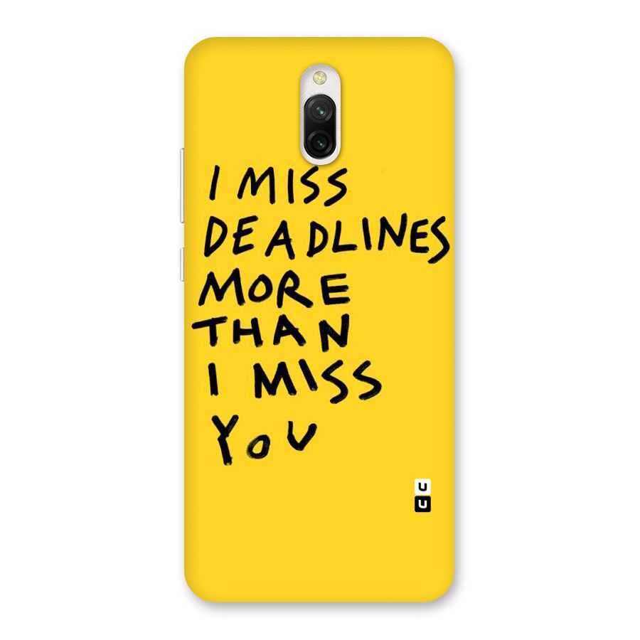 Deadlines Back Case for Redmi 8A Dual