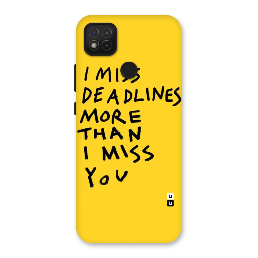 Deadlines Back Case for Redmi 9
