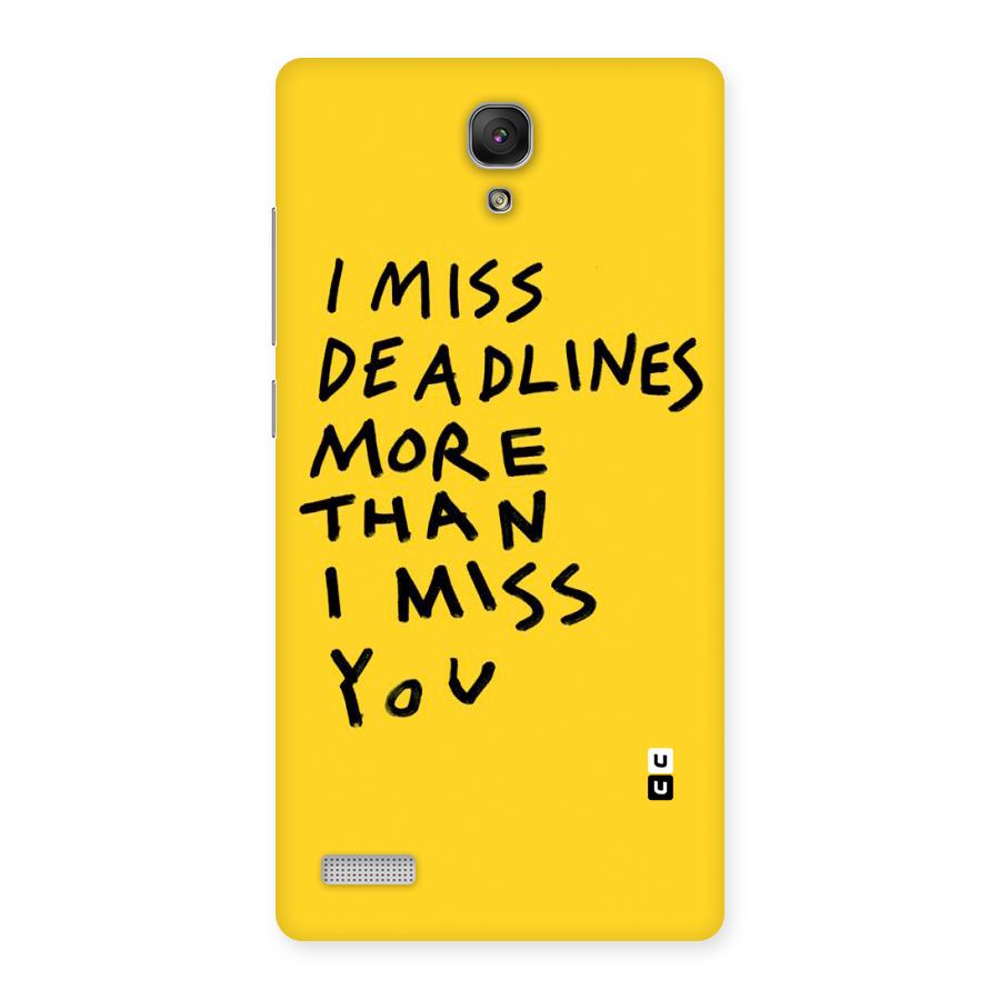 Deadlines Back Case for Redmi Note