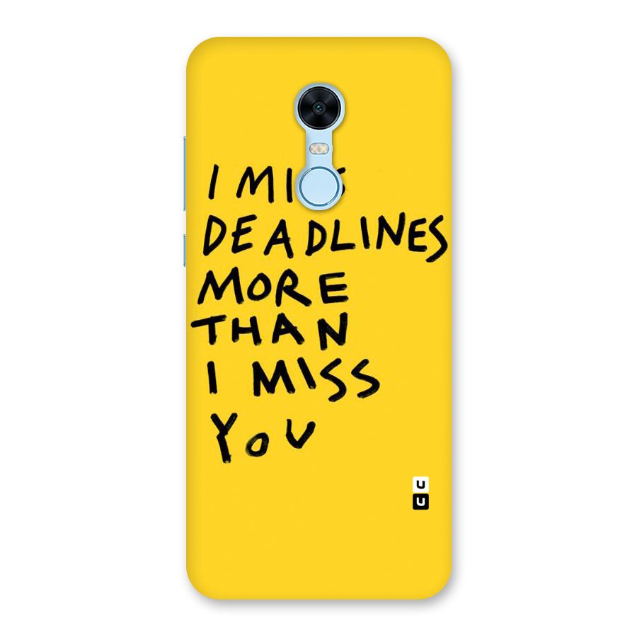 Deadlines Back Case for Redmi Note 5