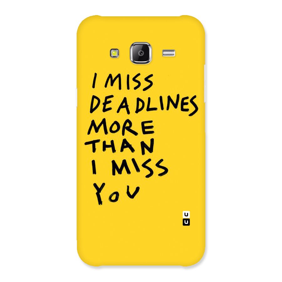 Deadlines Back Case for Samsung Galaxy J2 Prime