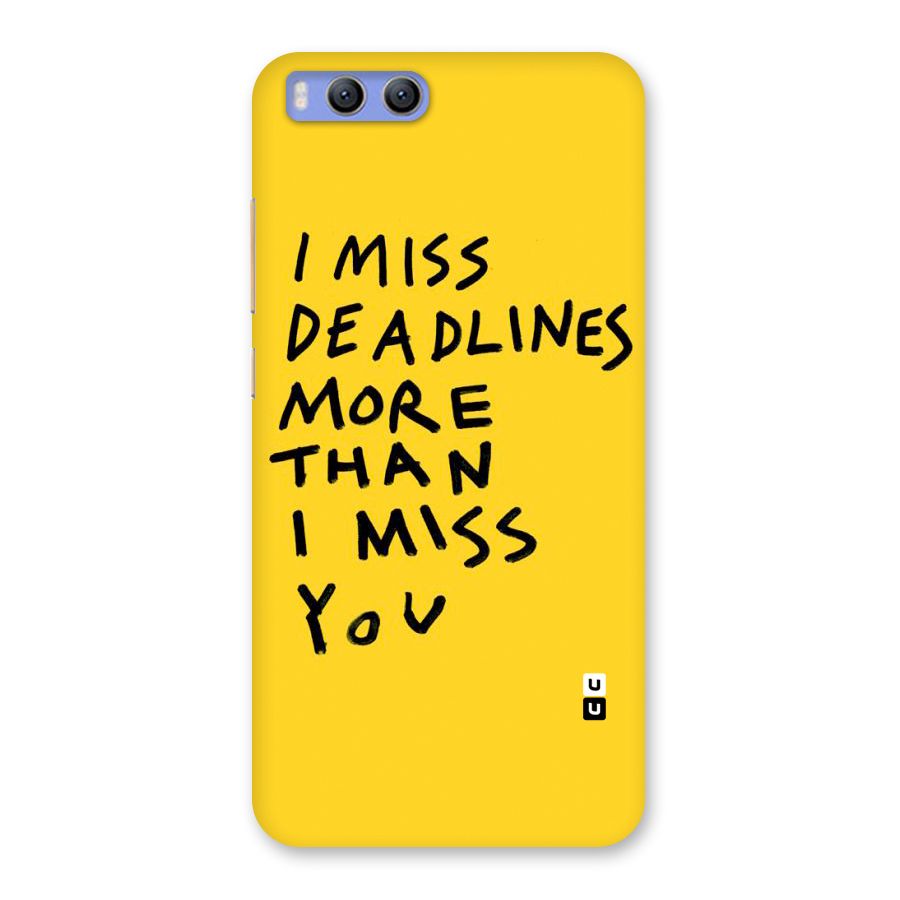 Deadlines Back Case for Xiaomi Mi 6