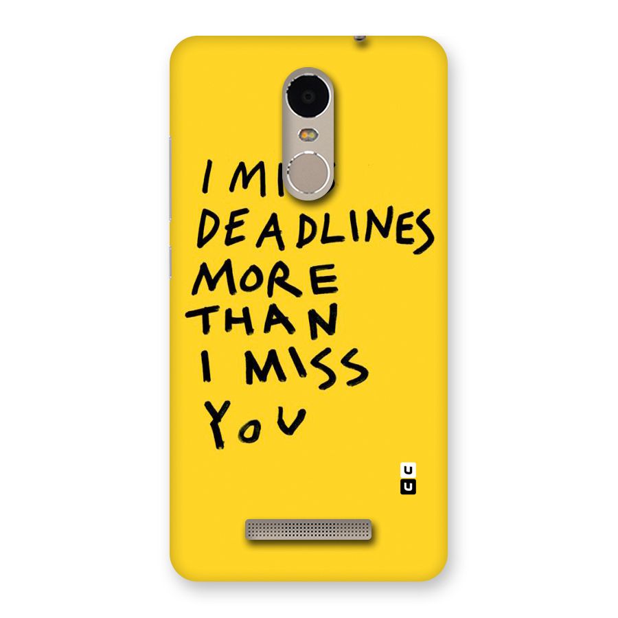 Deadlines Back Case for Xiaomi Redmi Note 3