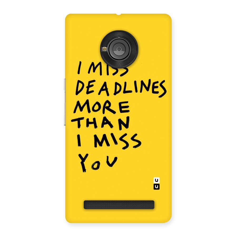 Deadlines Back Case for Yu Yuphoria