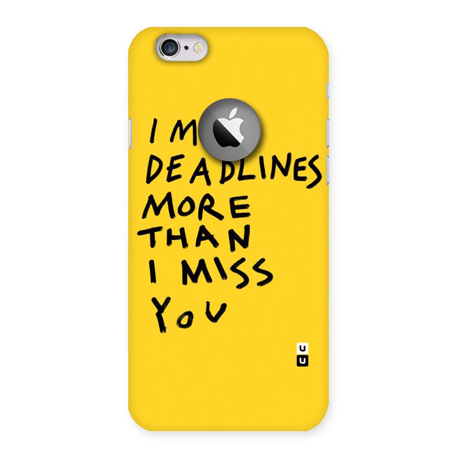 Deadlines Back Case for iPhone 6 Logo Cut
