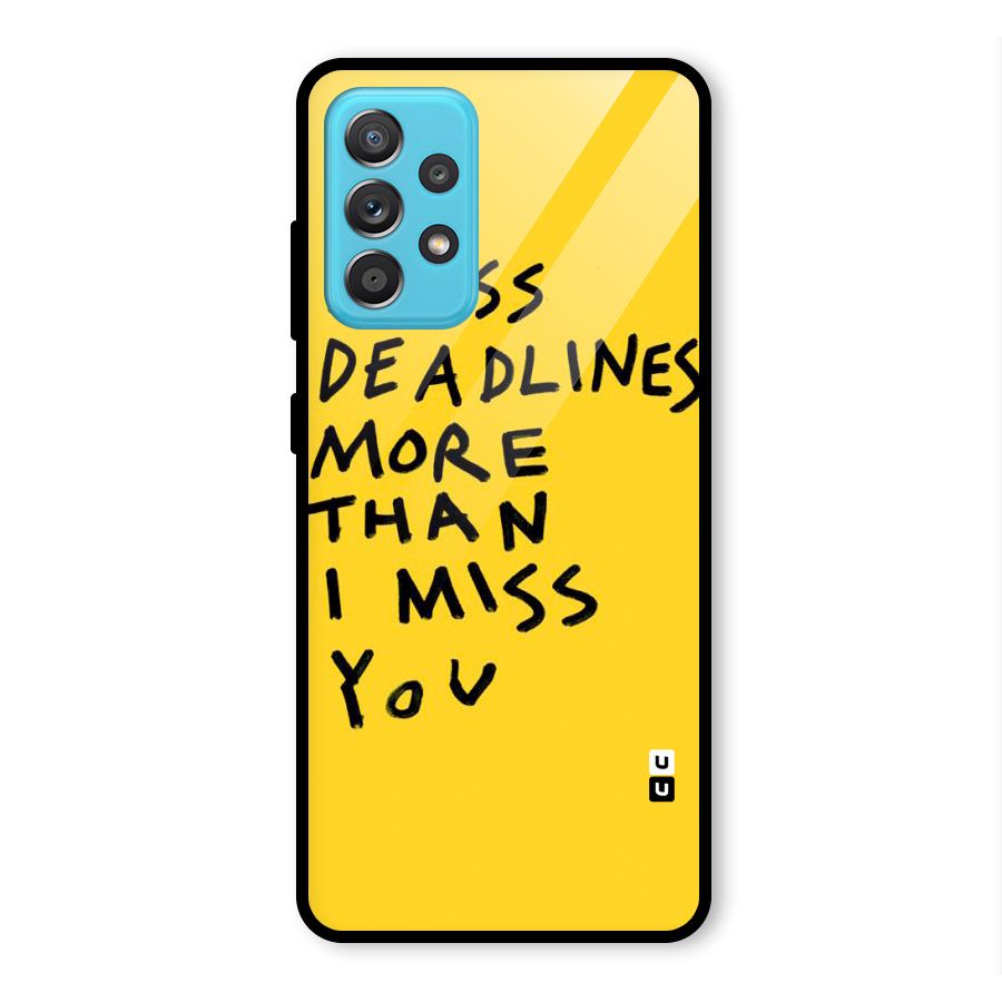 Deadlines Glass Back Case for Galaxy A52