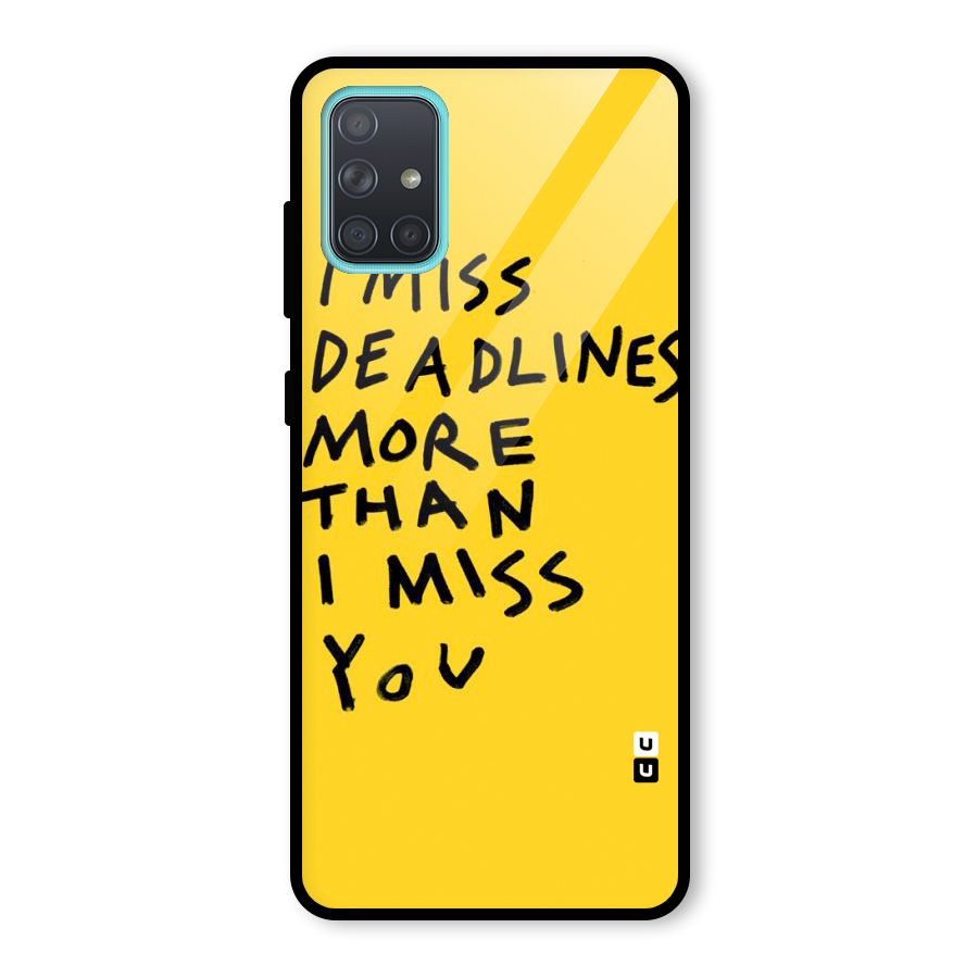 Deadlines Glass Back Case for Galaxy A71