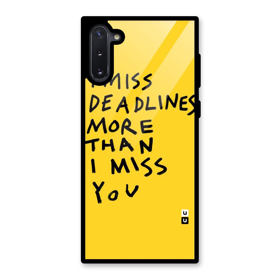 Deadlines Glass Back Case for Galaxy Note 10
