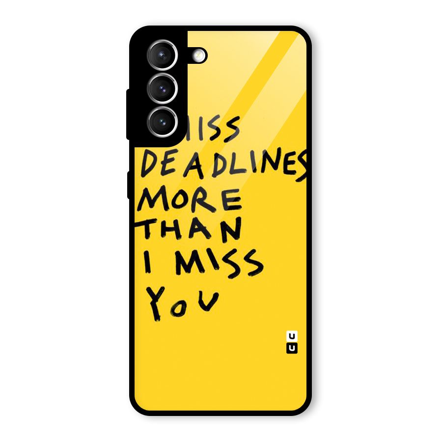 Deadlines Glass Back Case for Galaxy S21 5G