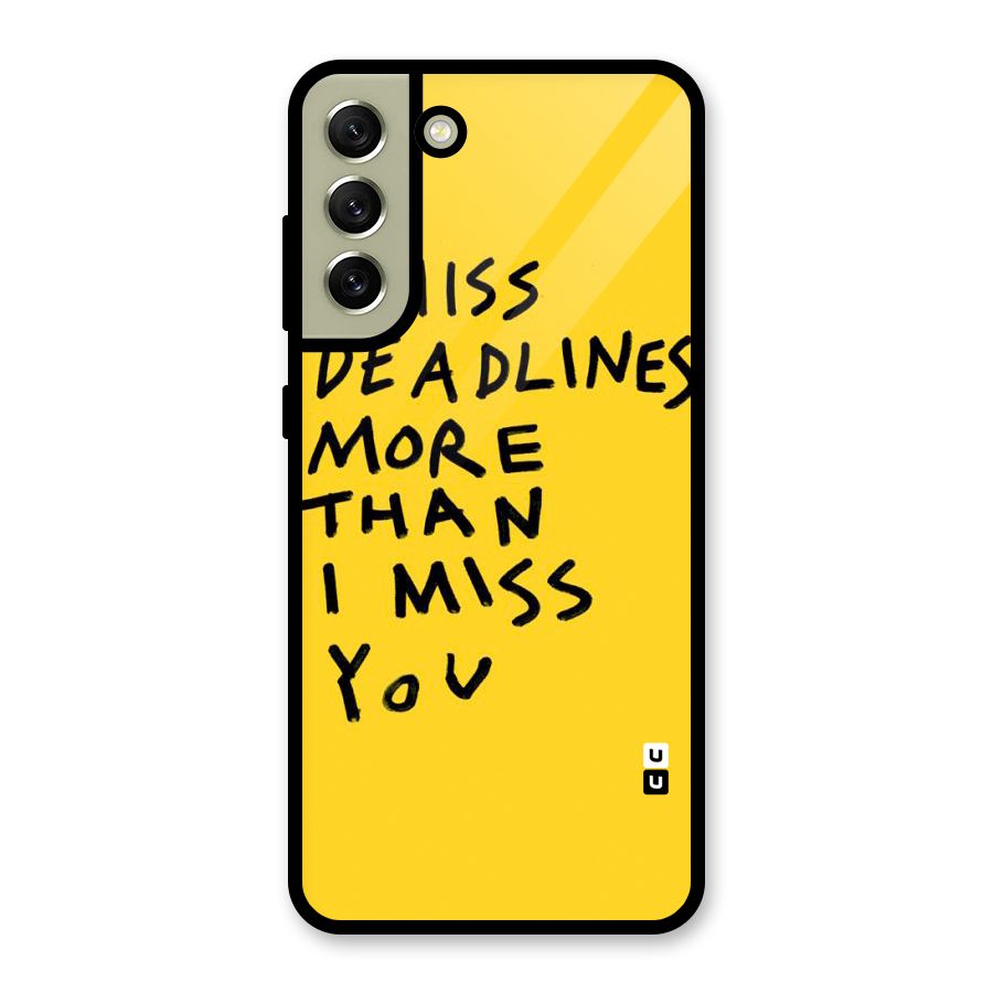 Deadlines Glass Back Case for Galaxy S21 FE 5G