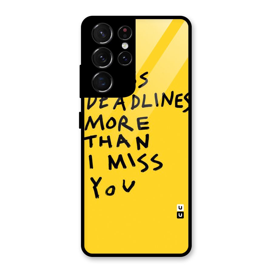 Deadlines Glass Back Case for Galaxy S21 Ultra 5G