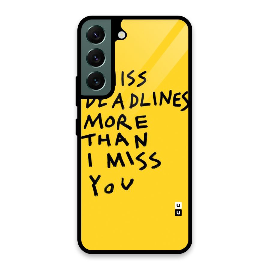 Deadlines Glass Back Case for Galaxy S22 5G